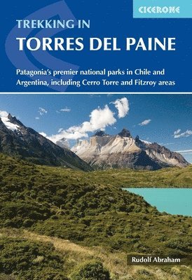 Rudolf Abraham - Trekking in Torres del Paine, Häftad