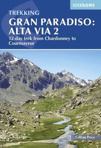 bokomslag Trekking Gran Paradiso: Alta Via 2