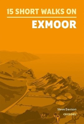 15 Short Walks on Exmoor 1