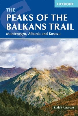 bokomslag The Peaks of the Balkans Trail