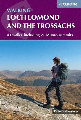Katie Featherstone - Walking Loch Lomond and the Trossachs, Häftad