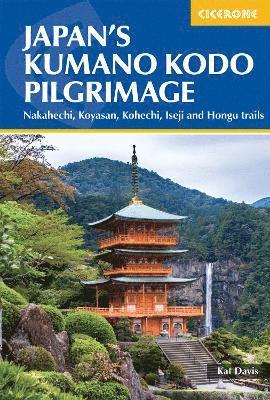 bokomslag Japan and #039;s Kumano Kodo Pilgrimage