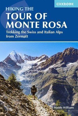 bokomslag Hiking the Tour of Monte Rosa