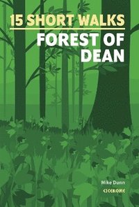bokomslag 15 Short Walks in the Forest of Dean