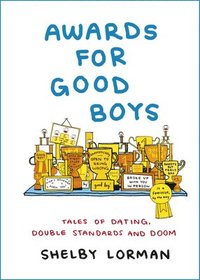 bokomslag Awards for Good Boys