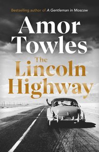 bokomslag The Lincoln Highway