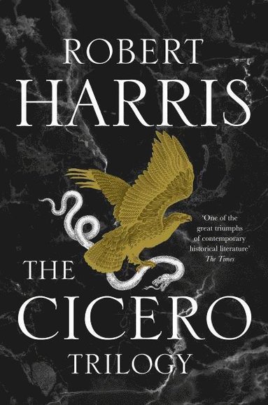 Robert Harris - Cicero Trilogy, Inbunden