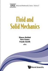 bokomslag Fluid And Solid Mechanics