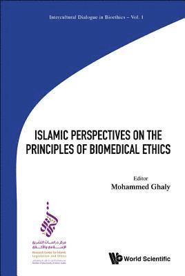 bokomslag Islamic Perspectives On The Principles Of Biomedical Ethics