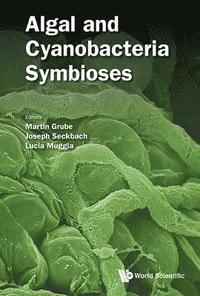 bokomslag Algal And Cyanobacteria Symbioses