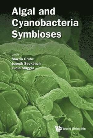 Algal And Cyanobacteria Symbioses 1