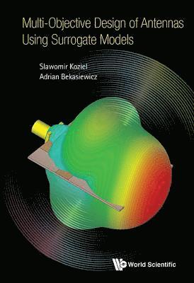 bokomslag Multi-objective Design Of Antennas Using Surrogate Models