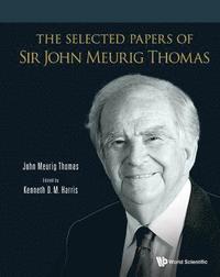 bokomslag Selected Papers Of Sir John Meurig Thomas, The
