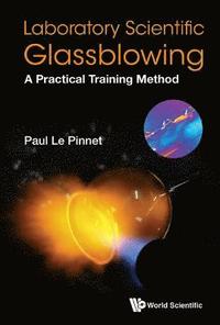 bokomslag Laboratory Scientific Glassblowing: A Practical Training Method