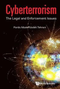 bokomslag Cyberterrorism: The Legal And Enforcement Issues