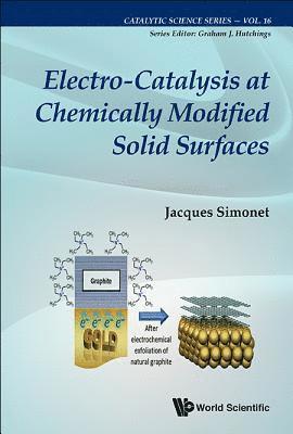 Electro-catalysis At Chemically Modified Solid Surfaces 1