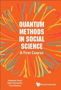 bokomslag Quantum Methods In Social Science: A First Course