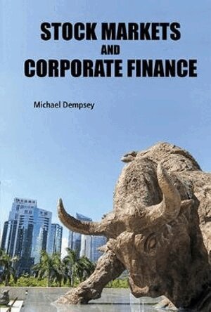 Michael Dempsey - STOCK MARKETS AND CORPORATE FINANCE, Häftad