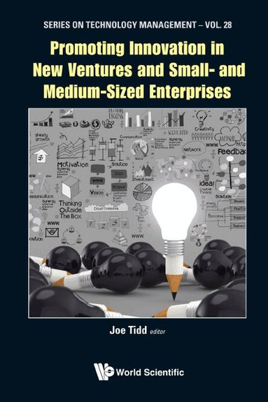 Tidd Joe, Joe Tidd - PROMOTING INNOVATION IN NEW VENTURES AND SMALL- AND MEDIUM-SIZED ENTERPRISES, Inbunden