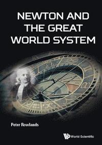 bokomslag Newton And The Great World System