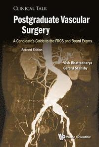 bokomslag Postgraduate Vascular Surgery: A Candidate's Guide To The Frcs And Board Exams