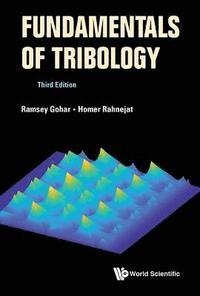 bokomslag Fundamentals Of Tribology (Third Edition)