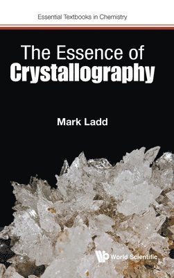 bokomslag Essence Of Crystallography, The