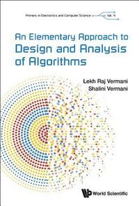 bokomslag Elementary Approach To Design And Analysis Of Algorithms, An