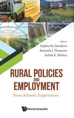 Rural Policies And Employment: Transatlantic Experiences 1