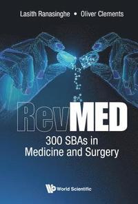 bokomslag Revmed: 300 Sbas In Medicine And Surgery