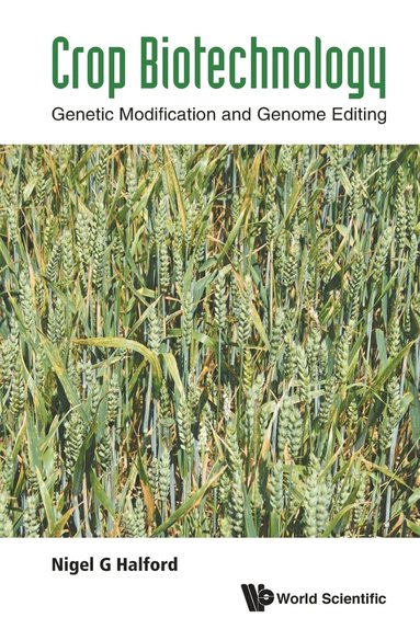 bokomslag Crop Biotechnology: Genetic Modification And Genome Editing