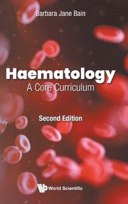 bokomslag Haematology: A Core Curriculum
