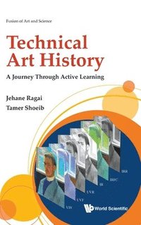 bokomslag Technical Art History: A Journey Through Active Learning