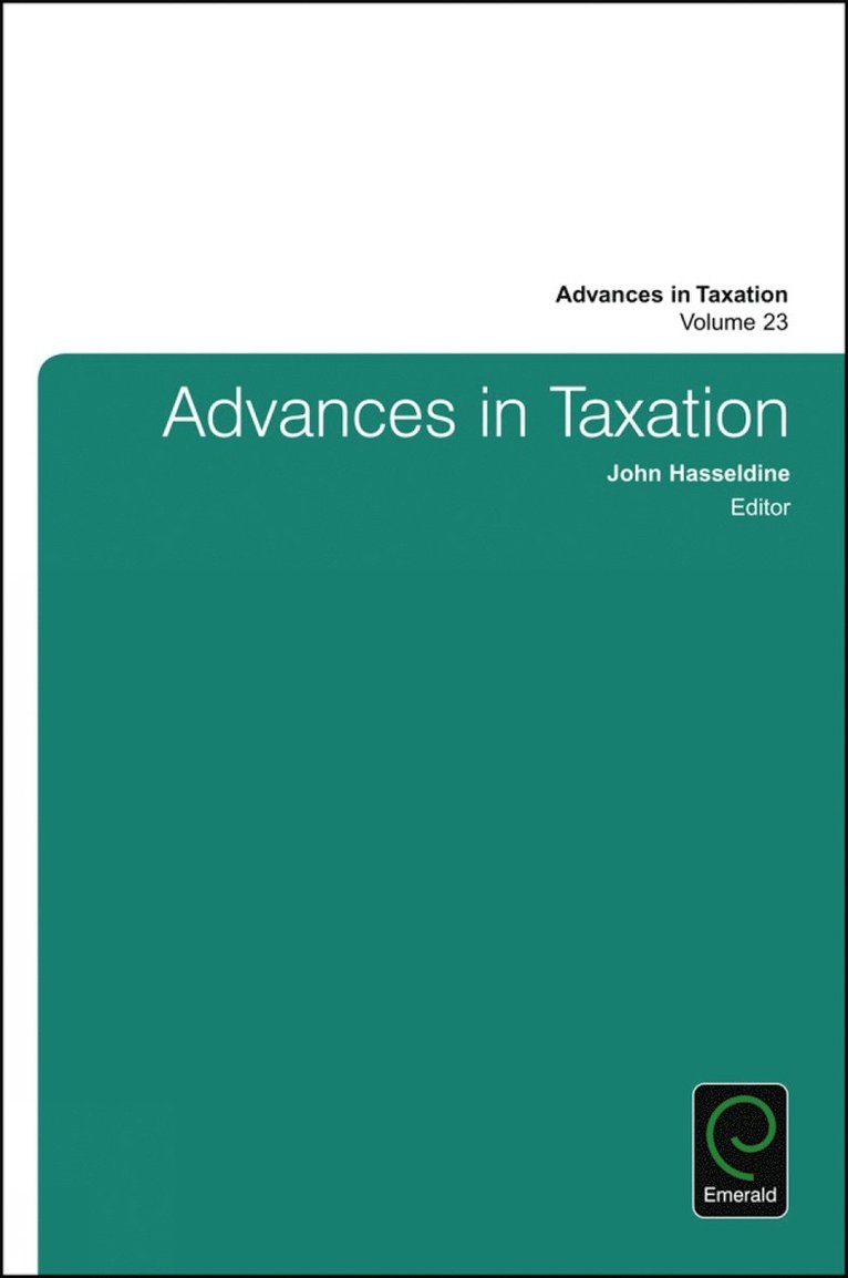 John Hasseldine, USA) Hasseldine, John (University of New Hampshire - Advances in Taxation, Inbunden