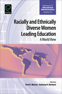 bokomslag Racially and Ethnically Diverse Women Leading Education