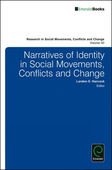 bokomslag Narratives of Identity in Social Movements, Conflicts and Change