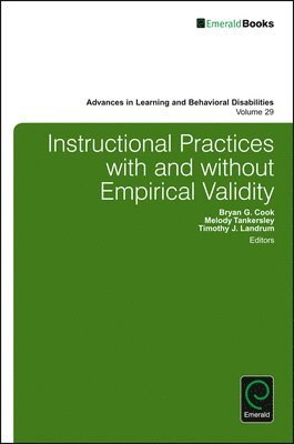 Instructional Practices with and without Empirical Validity 1