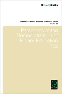 bokomslag Paradoxes of the Democratization of Higher Education