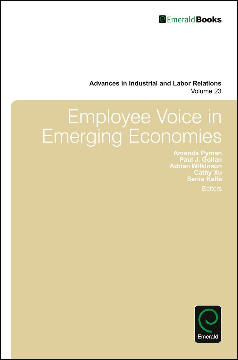 Employee Voice in Emerging Economies 1