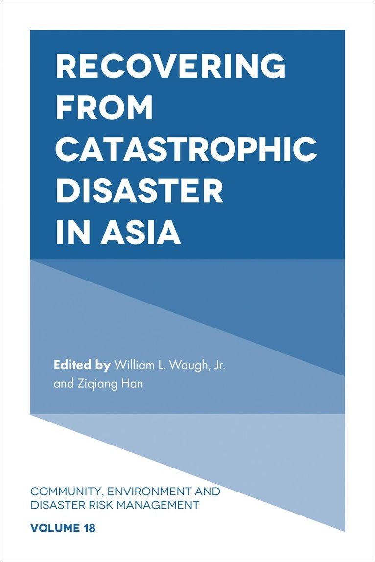 Recovering from Catastrophic Disaster in Asia 1