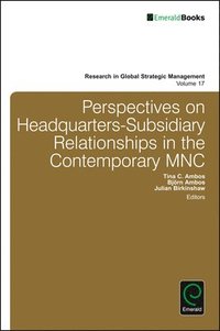 bokomslag Perspectives on Headquarters-Subsidiary Relationships in the Contemporary MNC