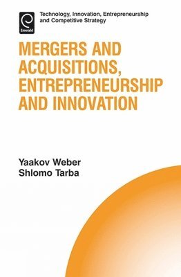 bokomslag Mergers and Acquisitions, Entrepreneurship and Innovation