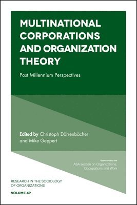 Multinational Corporations and Organization Theory 1