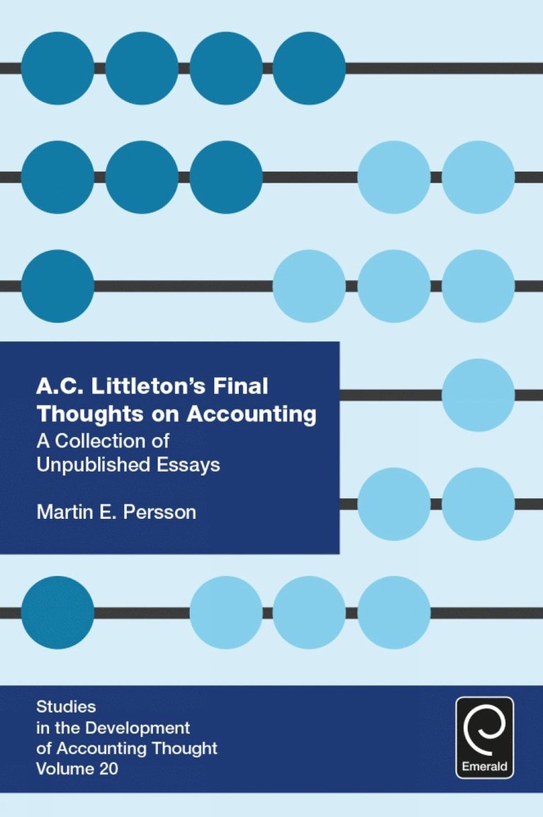 A. C. Littleton’s Final Thoughts on Accounting