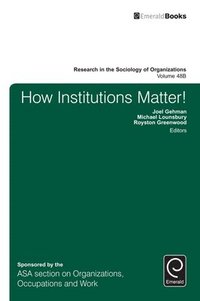 bokomslag How Institutions Matter!