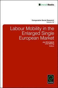bokomslag Labour Mobility in the Enlarged Single European Market