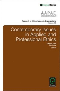 bokomslag Contemporary Issues in Applied and Professional Ethics