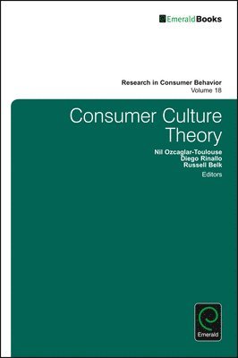 bokomslag Consumer Culture Theory