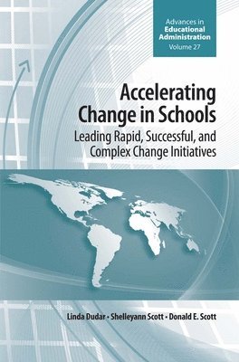 Accelerating Change in Schools 1