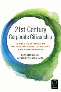 bokomslag 21st Century Corporate Citizenship